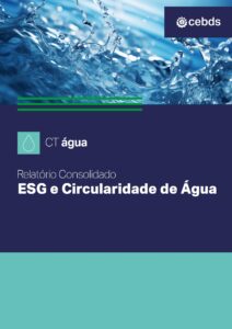 Leia mais sobre o artigo RELATÓRIO CONSOLIDADO: ESG E CIRCULARIDADE DE ÁGUA